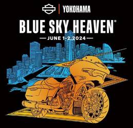 【ハーレー】今年のブルスカは横浜で！「BLUE SKY HEAVEN 2024／ブルースカイヘブン2024」を6/1・2開催