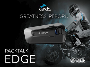 カルドの新型バイク用インカム「PACKTALK EDGE／パックトークエッジ」が登場！